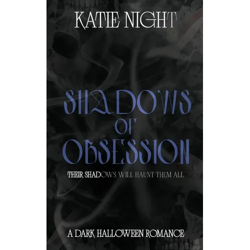 Shadows of Obsession - Paperback