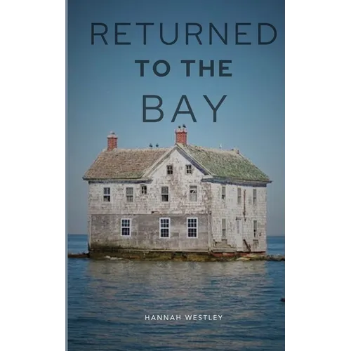 Returned To The Bay - Paperback