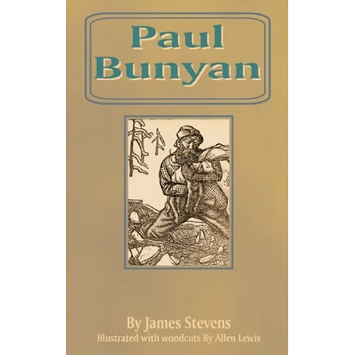 Paul Bunyan - Paperback
