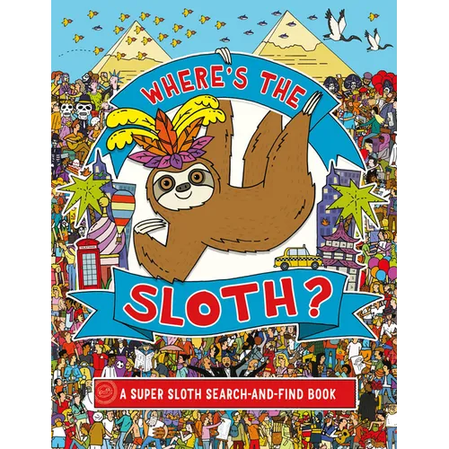 Where's the Sloth?: A Super Sloth Search Book - Paperback