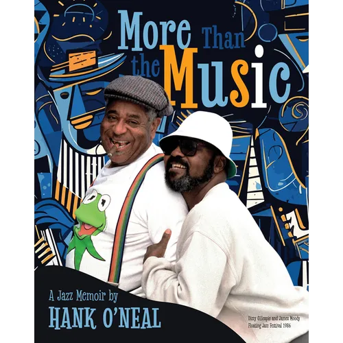 More Than the Music - Hardcover