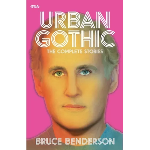 Urban Gothic: The Complete Stories - Paperback