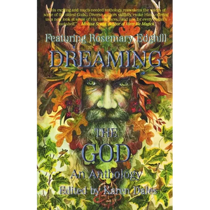 Dreaming The God - Paperback