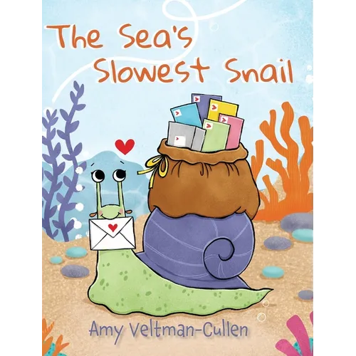 The Sea's Slowest Snail - Hardcover