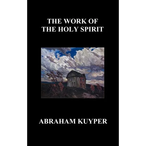 The Work of the Holy Spirit (Hardback) - Hardcover