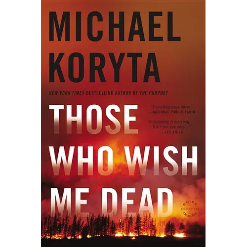 Those Who Wish Me Dead - Paperback