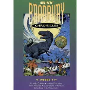 The Ray Bradbury Chronicles Volume 4 - Paperback