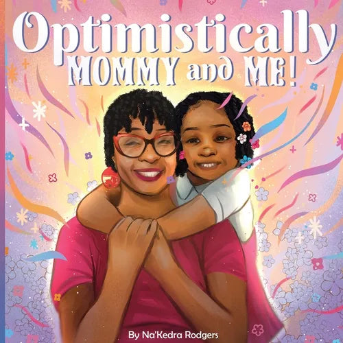 Optimistically Mommy and Me - Paperback