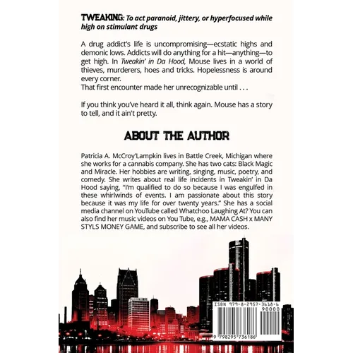 "Tweakin' in Da Hood" - Paperback