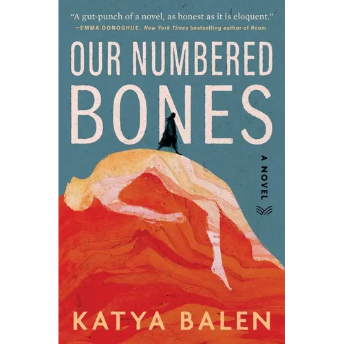 Our Numbered Bones - Hardcover