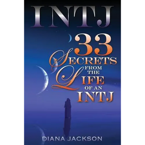 Intj 33: Secrets From the Life of an INTJ - Paperback