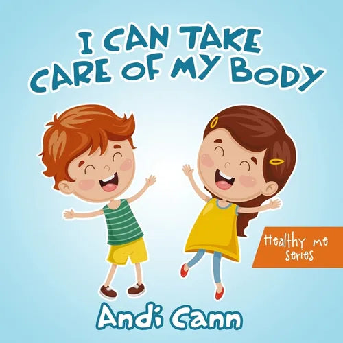 I Can Take Care of My Body - Paperback