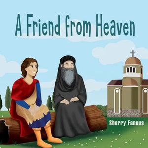 A Friend From Heaven: The Life of Pope Kyrillos - Paperback