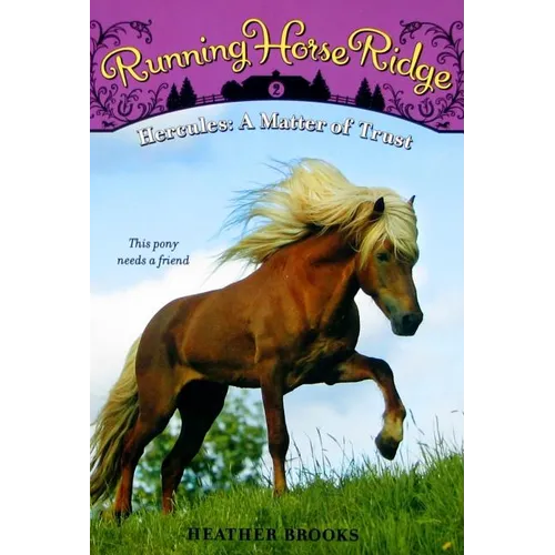 Running Horse Ridge #2: Hercules: A Matter of Trust - Paperback