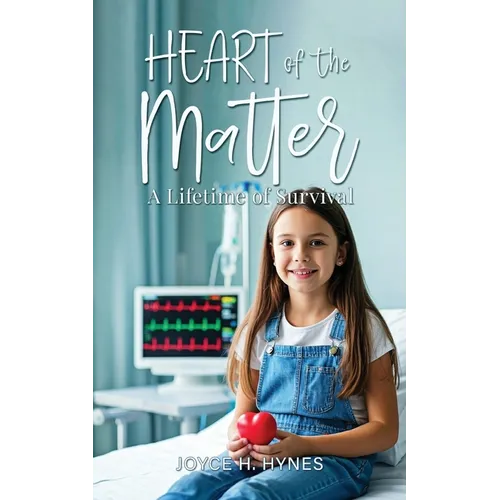 Heart of the Matter: A Lifetime of Survival - Paperback