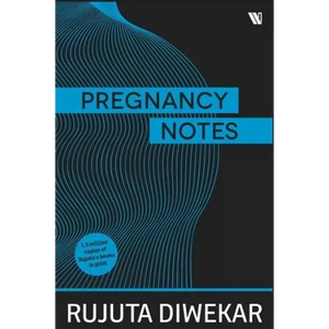 Pregnancy Notes: Before; During & After - Paperback