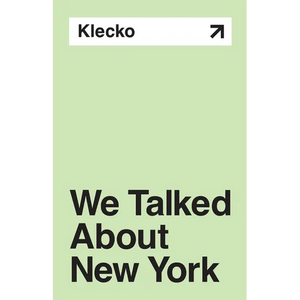 We Talked About New York - Paperback
