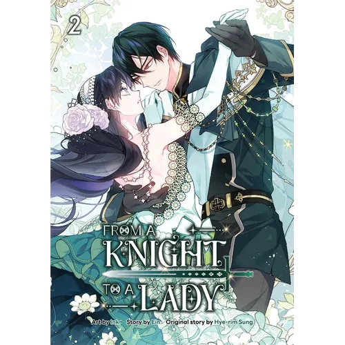 From a Knight to a Lady Volume 2 - Paperback