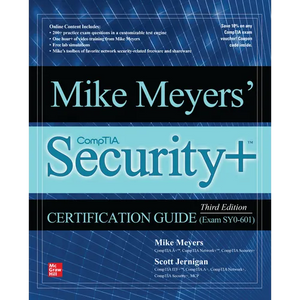 Mike Meyers' CompTIA Security+ Certification Guide, Third Edition (Exam SY0-601) - Paperback