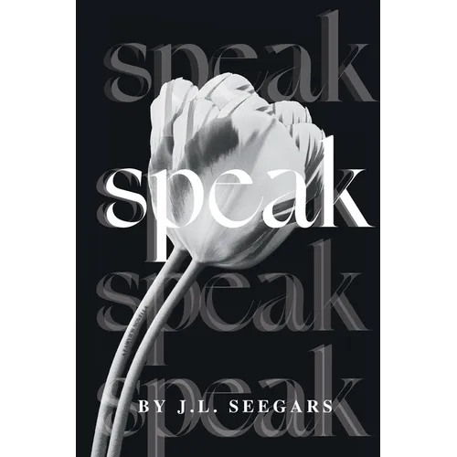 Speak: A Post Divorce Romance - Paperback