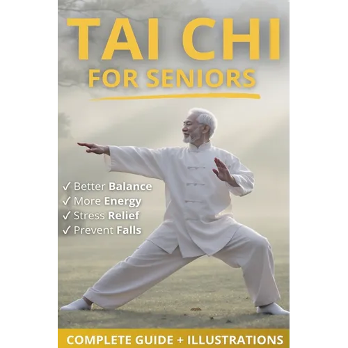 Tai Chi for Seniors - Paperback