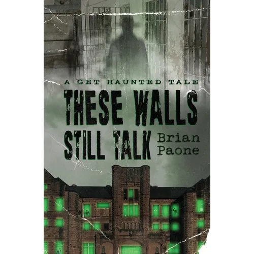 These Walls Still Talk - Paperback