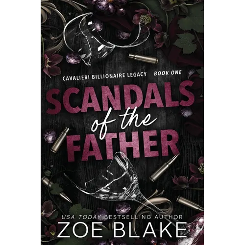 Scandals of the Father: A Dark Enemies to Lovers Romance - Paperback