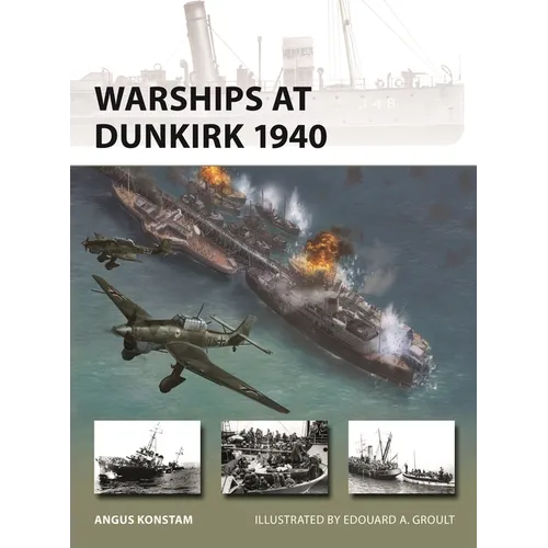 Warships at Dunkirk 1940 - Paperback