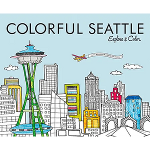 Colorful Seattle: Explore & Color - Paperback