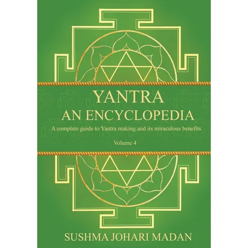 Yantra - An Encyclopedia - Volume 4 - Paperback