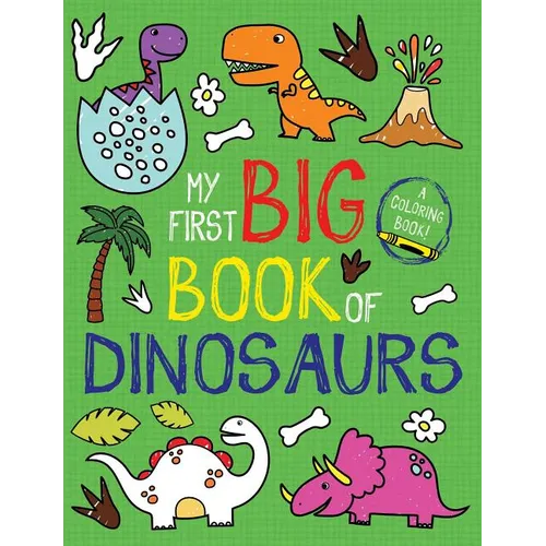 My First Big Book of Dinosaurs - Paperback