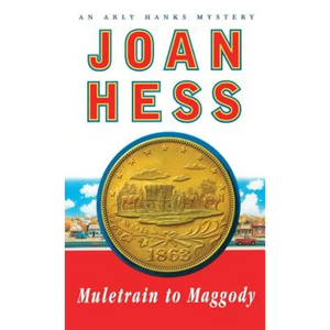 Muletrain to Maggody: An Arly Hanks Mystery - Paperback