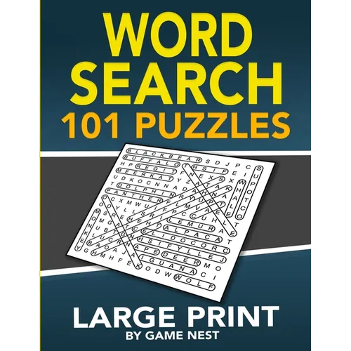 Word Search 101 Puzzles Large Print: Fun & Challenging Puzzle Games for Adults and Kids - Paperback