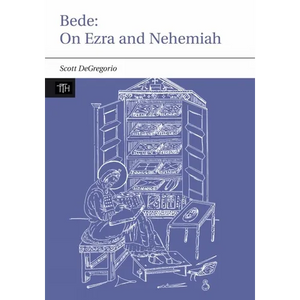 Bede: On Ezra and Nehemiah - Paperback