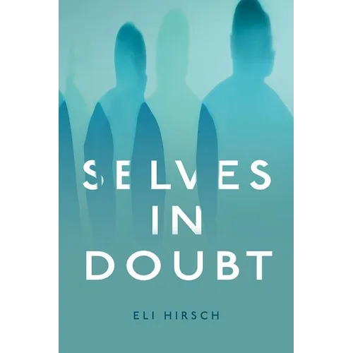Selves in Doubt - Hardcover