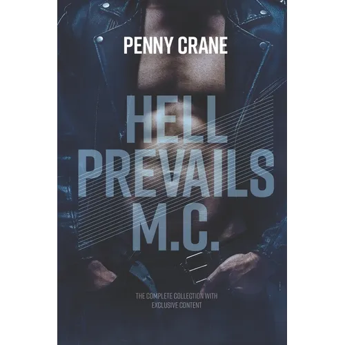 Hell Prevails M.C. Collection: The Complete Collection - Paperback