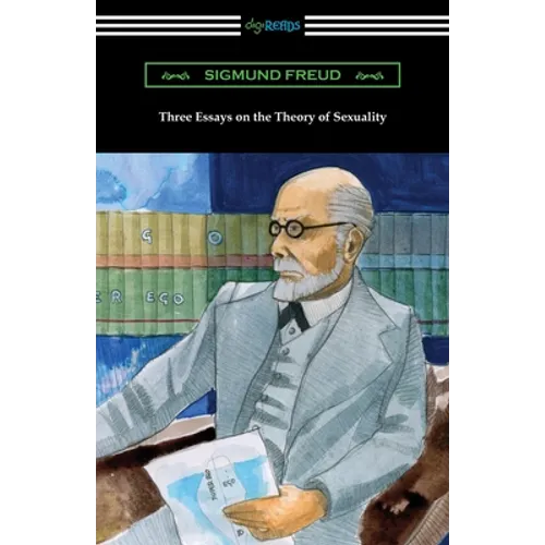 Three Essays on the Theory of Sexuality - Paperback