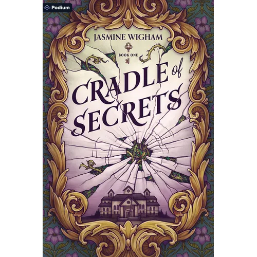 Cradle of Secrets: A Gothic Fantasy - Paperback