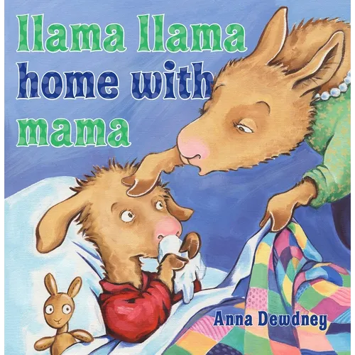 Llama Llama Home with Mama - Hardcover