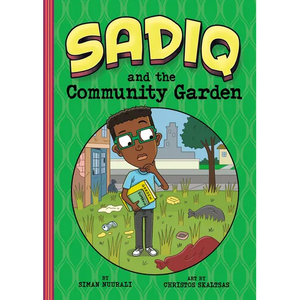 Sadiq and the Community Garden - Paperback
