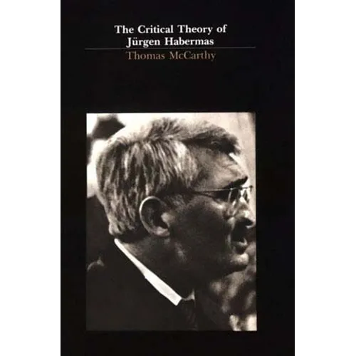 The Critical Theory of Jürgen Habermas - Paperback
