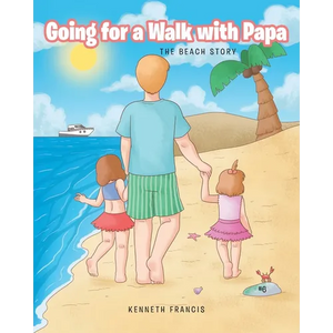 Going for a Walk with Papa: The Beach Story - Paperback