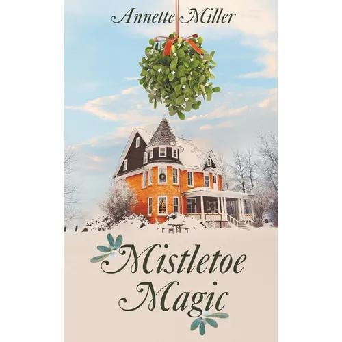 Mistletoe Magic - Paperback