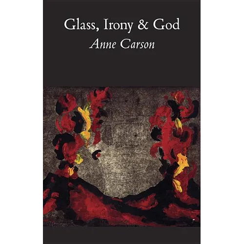 Glass, Irony and God - Paperback