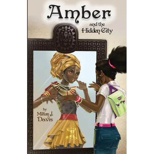 Amber and the Hidden City - Paperback