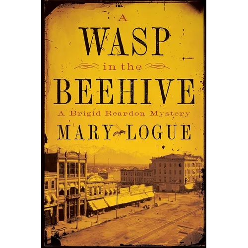A Wasp in the Beehive: A Brigid Reardon Mystery - Hardcover