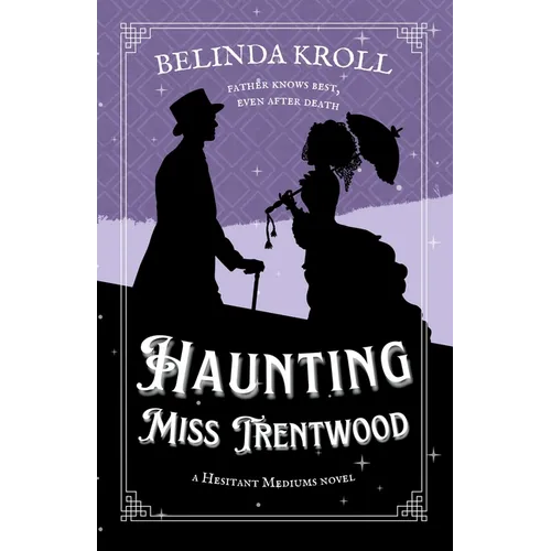 Haunting Miss Trentwood - Paperback