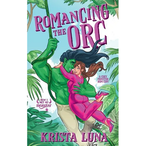 Romancing the Orc - Paperback