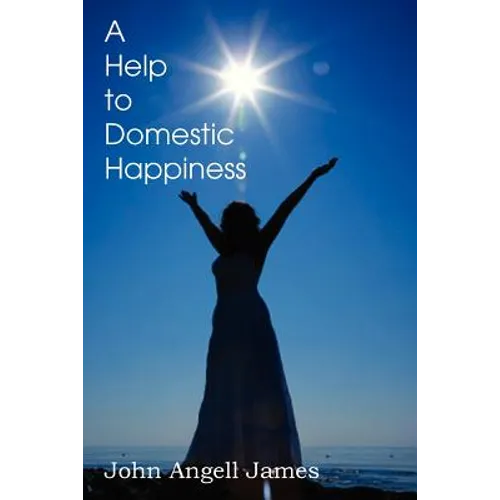 A Help to Domestic Happiness - Paperback