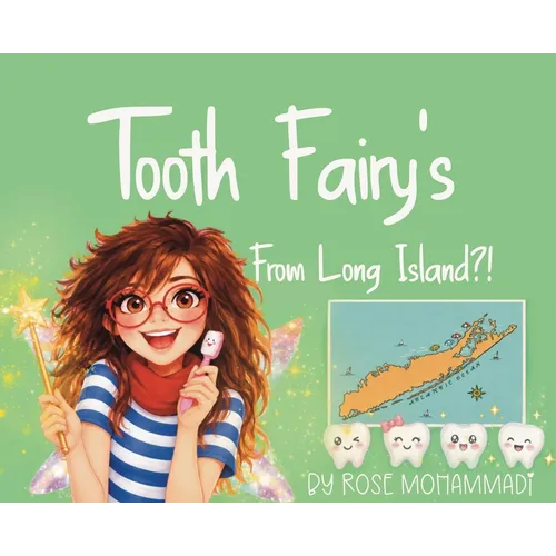Tooth Fairy's From Long Island - Hardcover